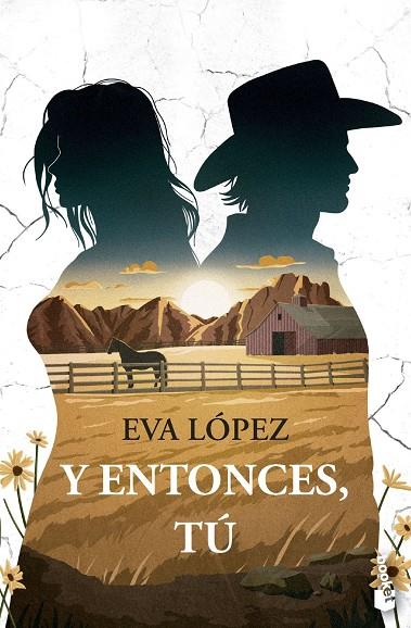 Y ENTONCES, TÚ | 9788408316824 | LÓPEZ, EVA