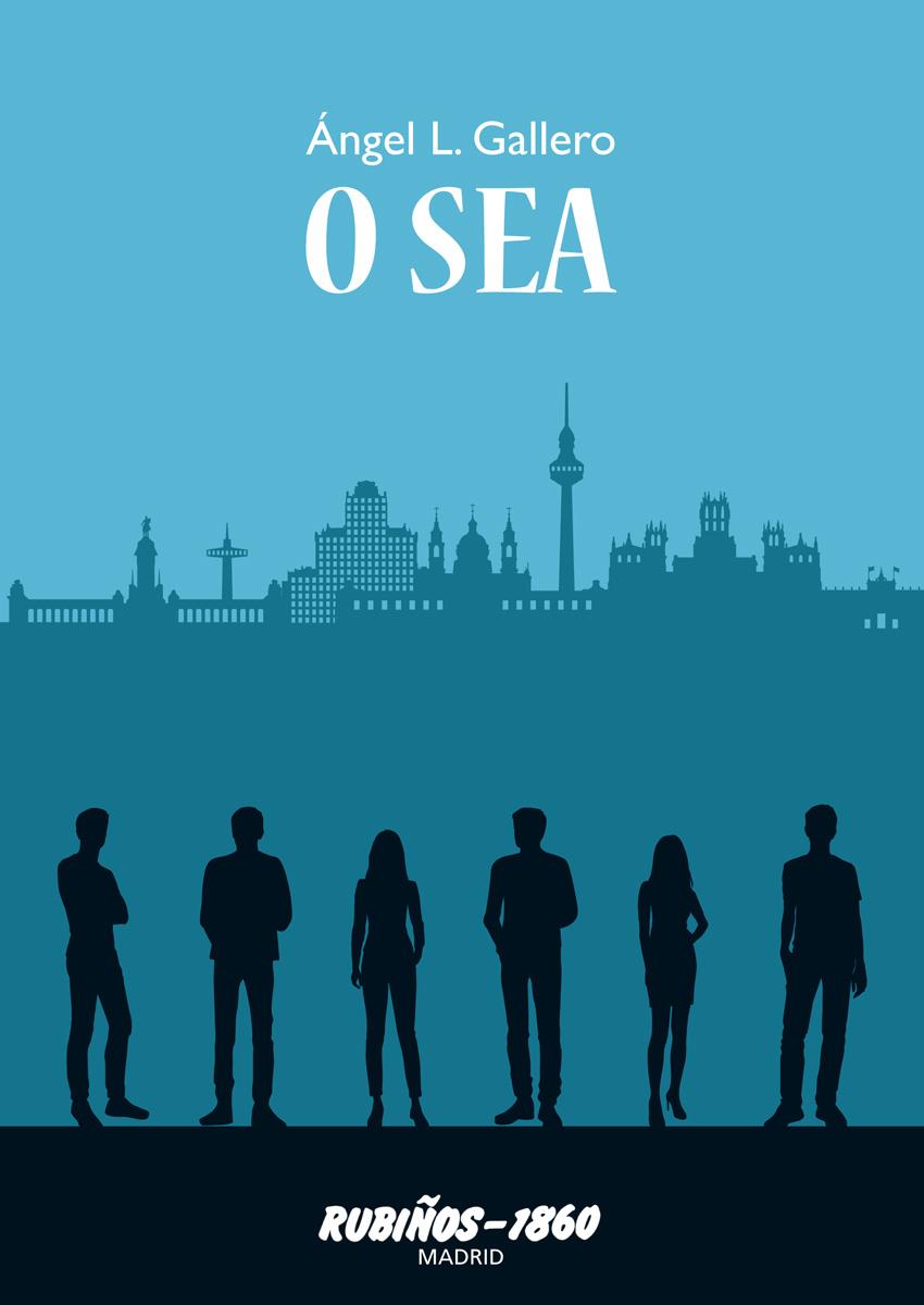 O SEA | 9788480411769 | GALLERO DÍAZ, ÁNGEL LUIS