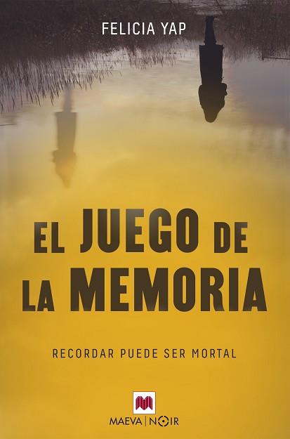 EL JUEGO DE LA MEMORIA | 9788417108809 | YAP, FELICIA