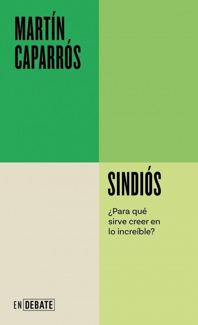 SINDIÓS (SERIE ENDEBATE) | 9788410433731 | CAPARRÓS, MARTÍN