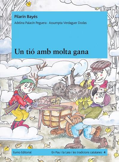 UN TIO AMB MOLTA GANA | 9788497663984 | BAYES, PILARIN (1941- ) [VER TITULOS]