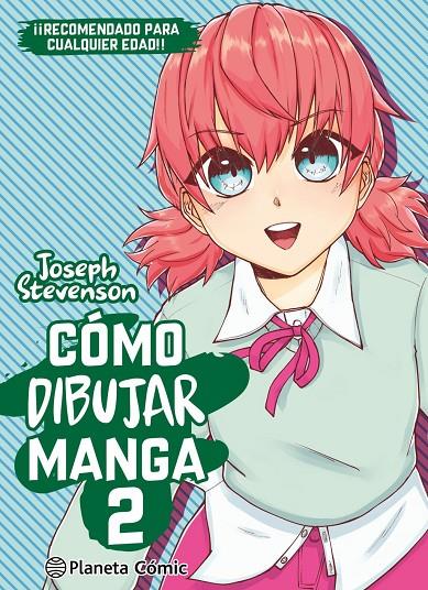 CÓMO DIBUJAR MANGA Nº 02 | 9791387919337 | VARIOS AUTORES, VARIOS AUTORES
