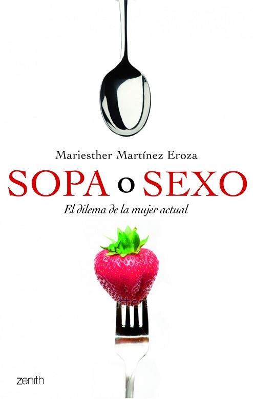 SOPA O SEXO | 9788408109914 | MARIESTHER MARTINEZ EROSA