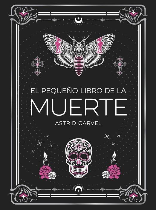 EL PEQUEÑO LIBRO DE LA MUERTE | 9791388177033 | CARVEL, ASTRID