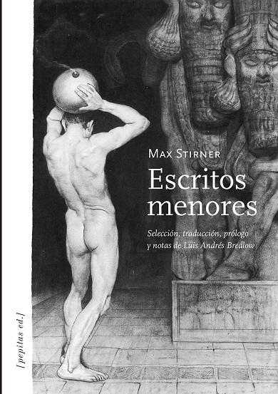 ESCRITOS MENORES | 9788494029691 | STIRNER, MAX [VER TITULOS]