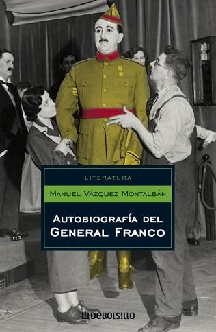 AUTOBIOGRAFIA DEL GENERAL FRANCO | 9788497937832 | VAZQUEZ MONTALBAN, MANUEL