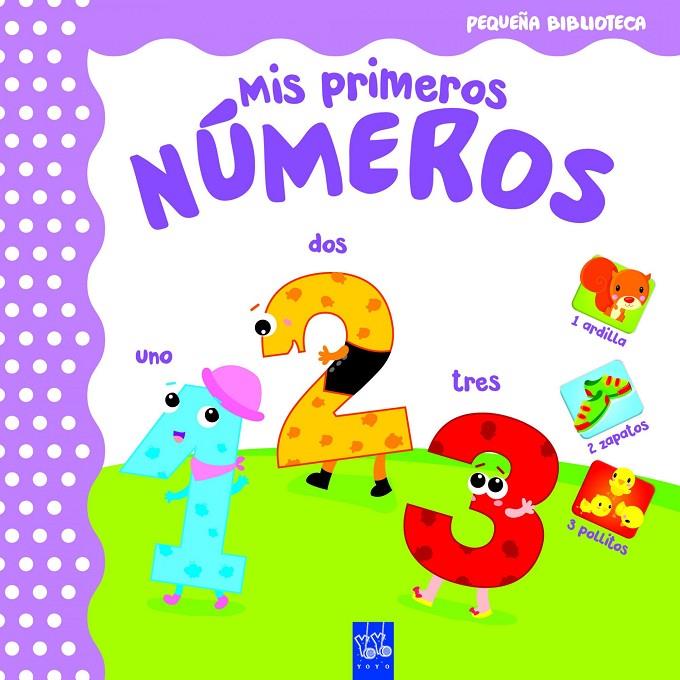 PEQUEÑA BIBLIOTECA. MIS PRIMEROS NÚMEROS | 9788408165057 | YOYO