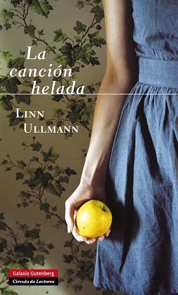 CANCIÓN HELADA | 9788415472971 | ULLMANN, LINN