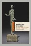 SEPULCROS ETRUSCOS | 9788417594695 | GÓMEZ VILLEGAS, NICANOR