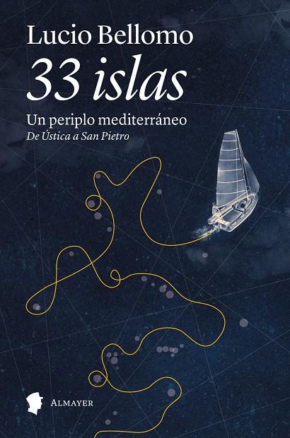 33 ISLAS | 9791387873103 | BELLOMO, LUCIO