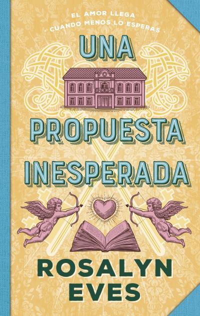 UNA PROPUESTA INESPERADA | 9788410239432 | EVES, ROSALYN