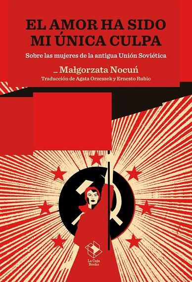 EL AMOR HA SIDO MI ÚNICA CULPA | 9788417496975 | NOCUX00144/, MAX00142/GORZATA