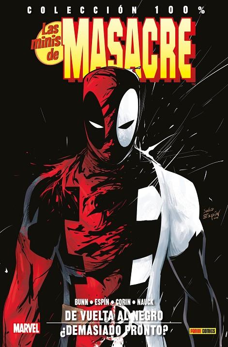 LAS MINIS DE MASACRE. VUELTA AL NEGRO | 9788491670209 | BUNN, CULLEN/ESPÍN, SALVA/CORIN, JOSHUA/NAUCK, TODD