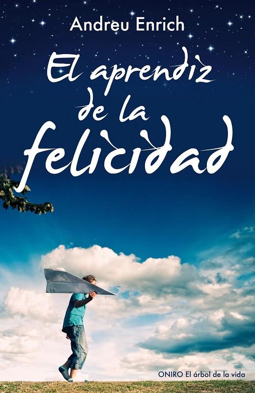 APRENDIZ DE LA FELICIDAD | 9788497546348 | ANDREU ENRICH FEMENIAS