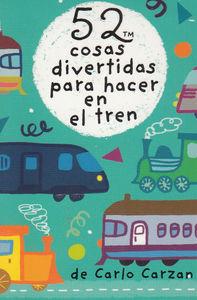 BARAJA 52 COSAS DIVERTIDAS PARA HACER EN EL TREN | 9788868216405