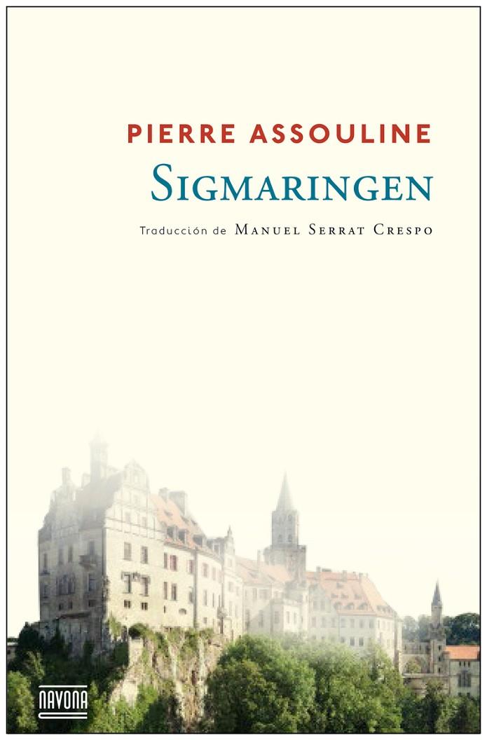 SIGMARINGEN | 9788492840946 | ASSOULINE, PIERRE