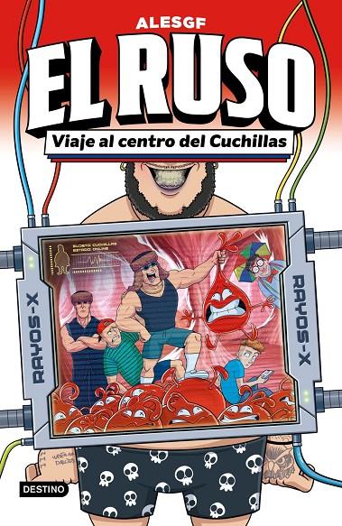 EL RUSO 3. VIAJE AL CENTRO DEL CUCHILLAS | 9788408315407 | , ALESGF