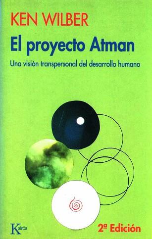 PROYECTO ATMAN, EL | 9788472453029 | WILBER, KEN