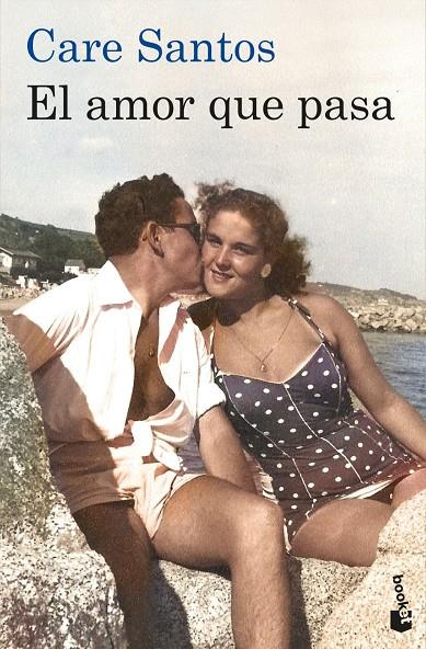 EL AMOR QUE PASA | 9788423369942 | CARE SANTOS, CARE SANTOS