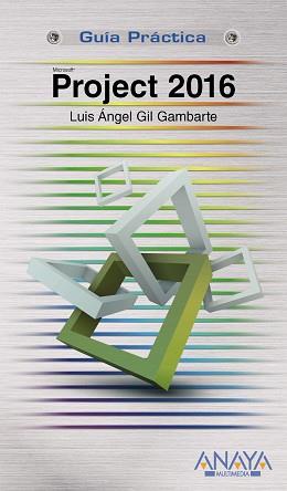 PROJECT 2016 | 9788441538597 | GIL GAMBARTE, LUIS ÁNGEL