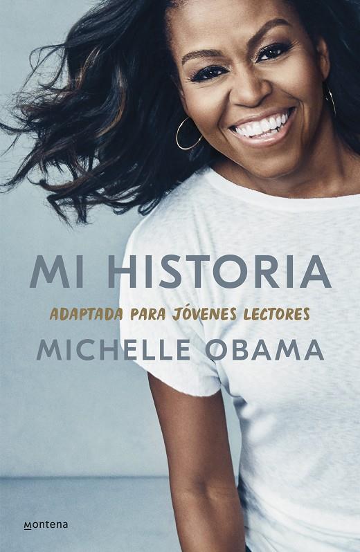 MI HISTORIA, ADAPTADA PARA JÓVENES LECTORES | 9788418594373 | OBAMA, MICHELLE