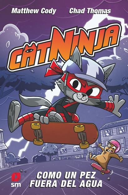 CATNINJA 4: COMO UN PEZ FUERA DEL AGUA | 9788411829410 | CODY, MATTHEW