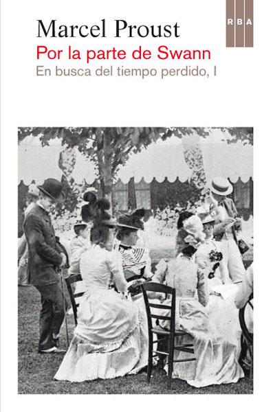EN BUSCA DEL TIEMPO PERDIDO 1 | 9788490064696 | PROUST, MARCEL