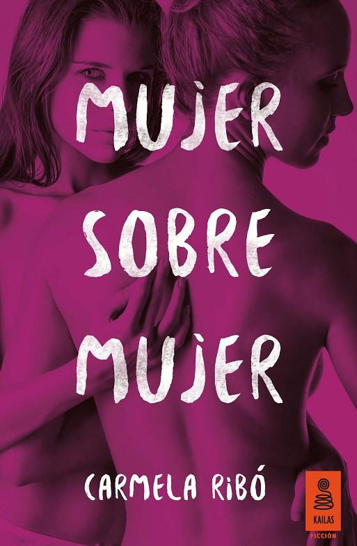 MUJER SOBRE MUJER | 9788416523399 | RIBÓ, CARMELA