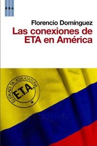 CONEXIONES DE ETA EN LATINO AMERICA | 9788498677799 | DOMINGUEZ IRIBARREN, FLORENCIO