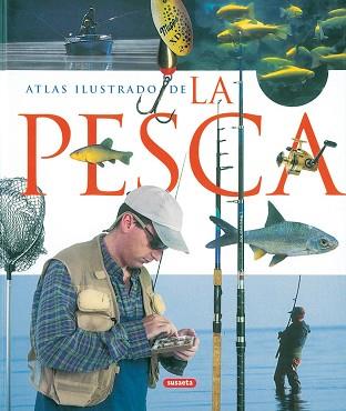 ATLAS ILUSTRADO DE LA PESCA | 9788430556861 | *