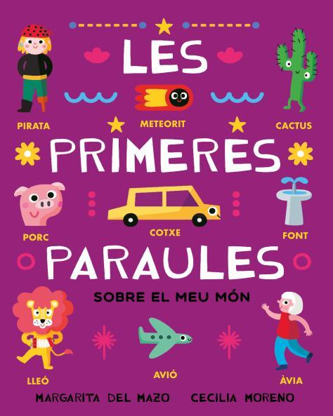 LES PRIMERES PARAULES SOBRE EL MEU MÓN | 9788410208537 | DEL MAZO, MARGARITA
