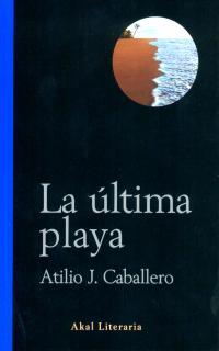 ULTIMA PLAYA | 9788446015314 | CABALLERO, ATILIO