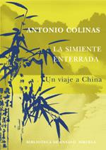 SIMIENTE ENTERRADA | 9788478448685 | COLINAS, ANTONIO