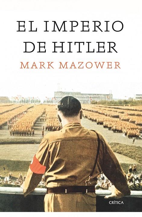 IMPERIO DE HITLER | 9788498922066 | MARK MAZOWER