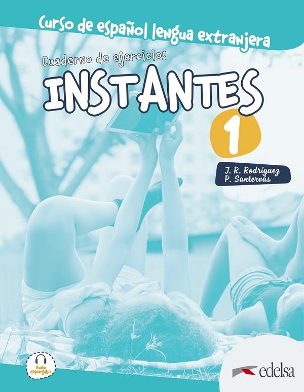 INSTANTES 1. CUADERNO DE EJERCICIOS | 9788490812419 | SANTERVÁS GONZÁLEZ, PATRICIA/RODRÍGUEZ MARTÍN, JOSÉ RAMÓN