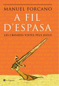A FIL D'ESPASA | 9788478719587 | FORCANO, MANUEL