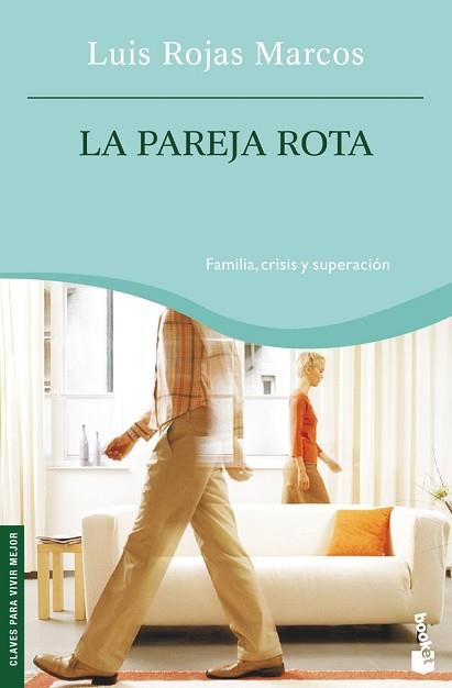 PAREJA ROTA | 9788467026290 | LUIS ROJAS MARCOS
