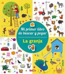 LA GRANJA - MI PRIMER LIBRO DE BUSCAR Y PEGAR | 9789403205632 | BALLON
