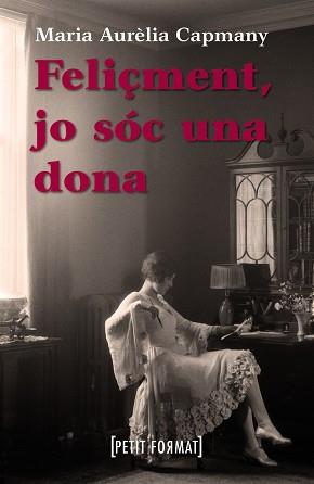 FELIÇMENT, JO SÓC UNA DONA | 9788448928391 | -