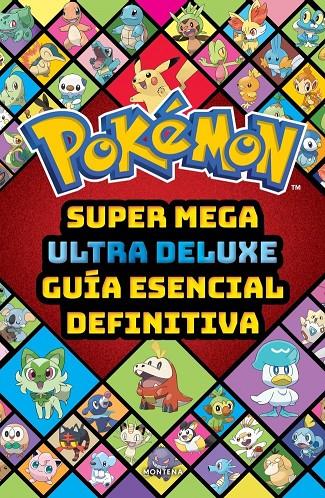 SUPER MEGA ULTRA DELUXE GUÍA ESENCIAL DEFINITIVA (GUÍA POKÉMON) | 9791387972868 | , THE POKEMON COMPANY