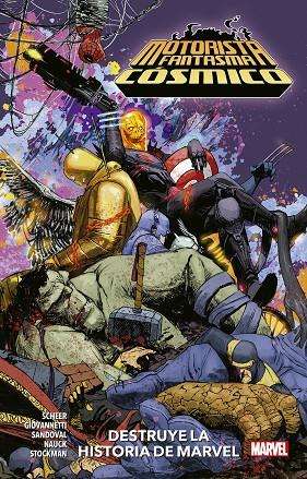 100% MARVEL HC COEDICIONES EL MOTORISTA FANTASMA CÓSMICO DESTRUYE LA HISTORIA DE | 9788413341279 | PAUL SCHEER, NICK GIOVANNETTI, GERARDO SANDOVAL, TODD NAUCK