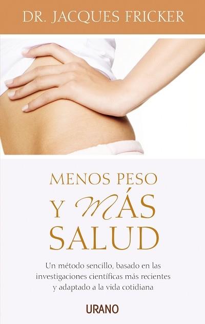 MENOS PESO Y MAS SALUD | 9788479535872 | FRICKER, JACQUES