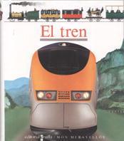 TREN, EL.MON MERAVELLOS | 9788482860428 | GALLIMARD JEUNESSE, ÉDITIONS