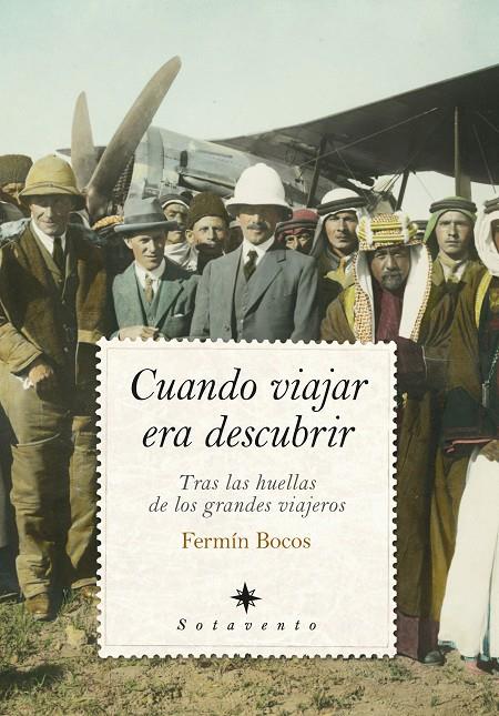 VIAJEROS, EXPLORADORES Y SOÑADORES | 9788410528376 | BOCOS RODRIGUEZ, FERMIN
