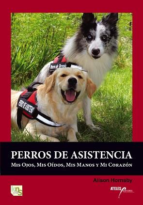 PERROS DE ASISTENCIA | 9788493441449 | HORNSBY, ALISON