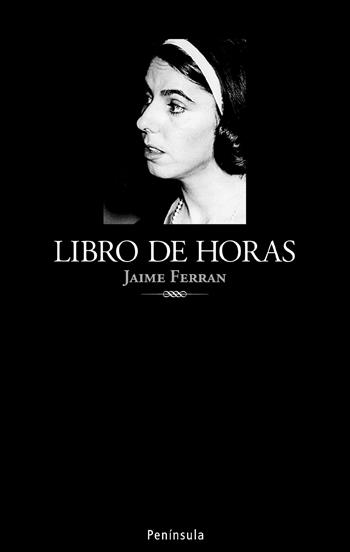LIBRO DE HORAS | 9788483078334 | JAIME FERRAN