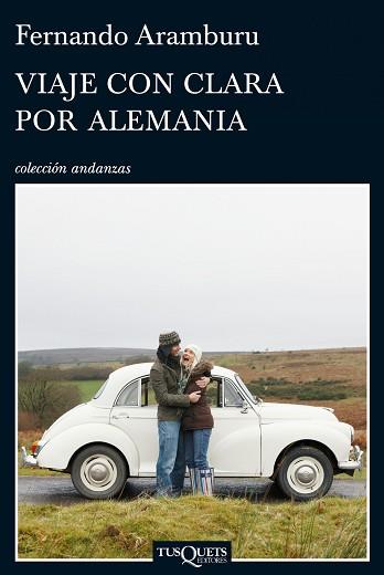 VIAJE CON CLARA POR ALEMANIA A-714 | 9788483832202 | ARAMBURU, FERNANDO