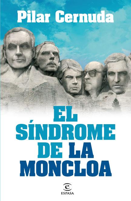 SINDROME DE LA MONCLOA | 9788467035957 | CERNUDA, PILAR