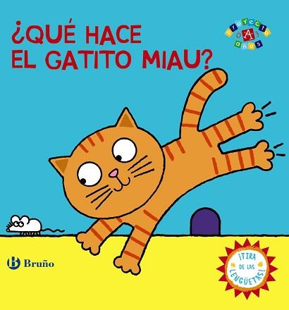 ¿QUÉ HACE EL GATITO MIAU? | 9788469604939 | VV. AA.