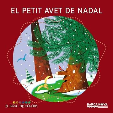 PETIT AVET DE NADAL | 9788448932756 | BALDÓ, ESTEL/GIL, ROSA/SOLIVA, MARIA